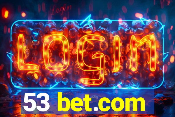 53 bet.com